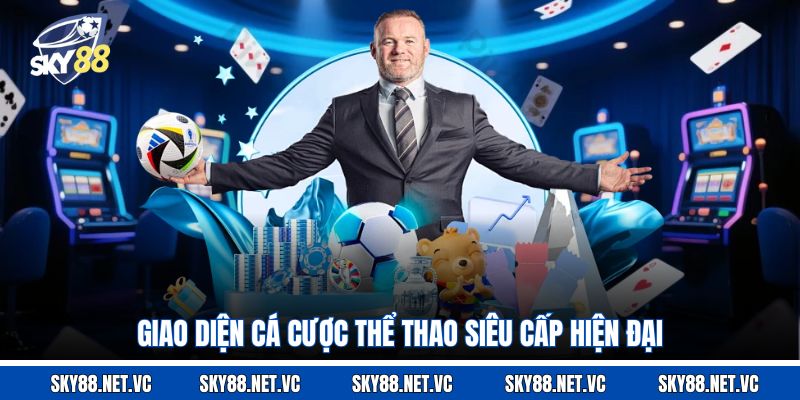 Giao diện cá cược thể thao siêu cấp hiện đại